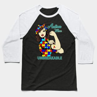 Autism Mom Unbreakable T-Shirt Autism Awareness Gift Baseball T-Shirt